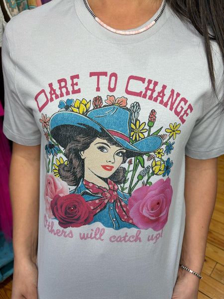Dare To Change Tee On Silver