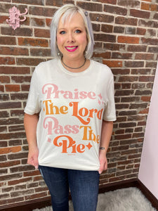 Praise the Lord Pass the Pie tee The Sparkly Pig Tops